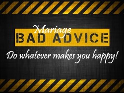 Bad Advice People Give about Marriage Part 5