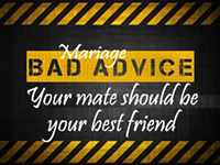 Bad Advice People Give about Marriage Part 9
